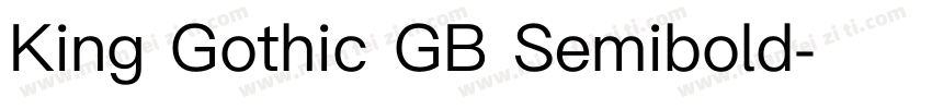 King Gothic GB Semibold字体转换